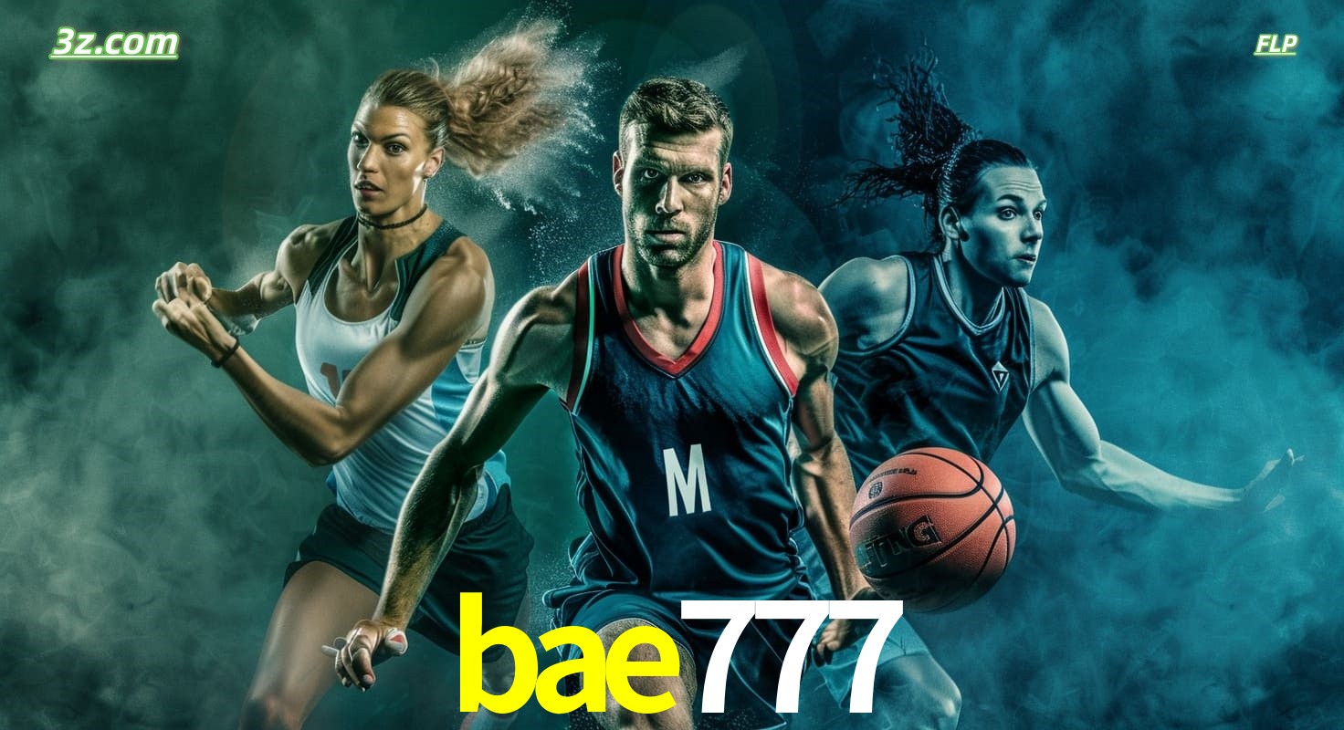 bae777 site de apostas esportivas com basquete, corrida e jogos ao vivo