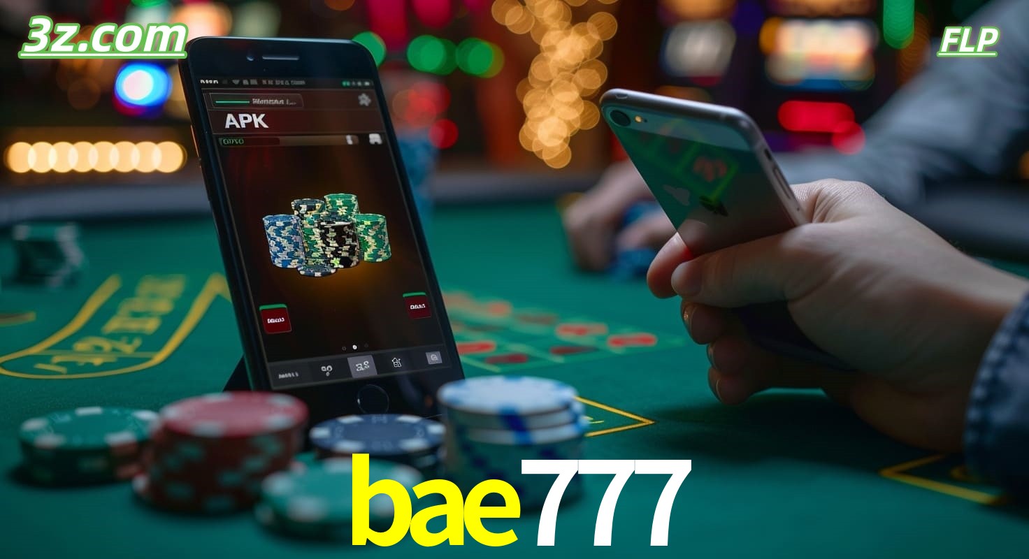 bae777 cassino online Brasil – apostas pelo celular com app seguro